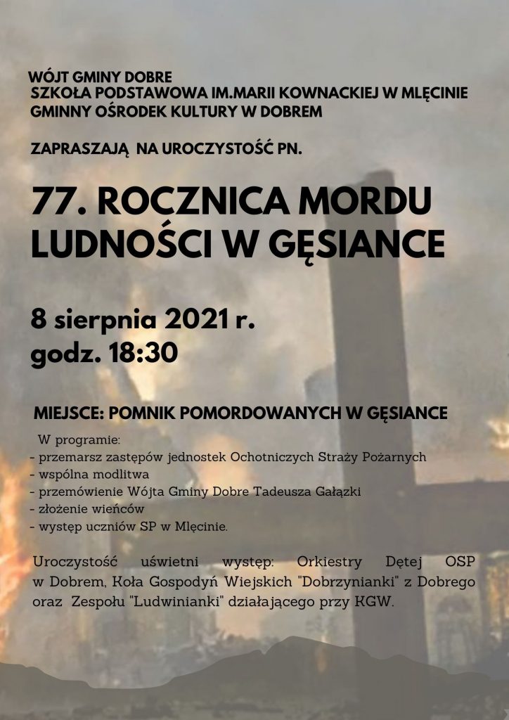 Plakat z dużymi czarnym napisem 77.ROCZNICA MORDU LUDNOŚCI CYWILNEJ W GĘSIANCE, w tle czarny krzyż