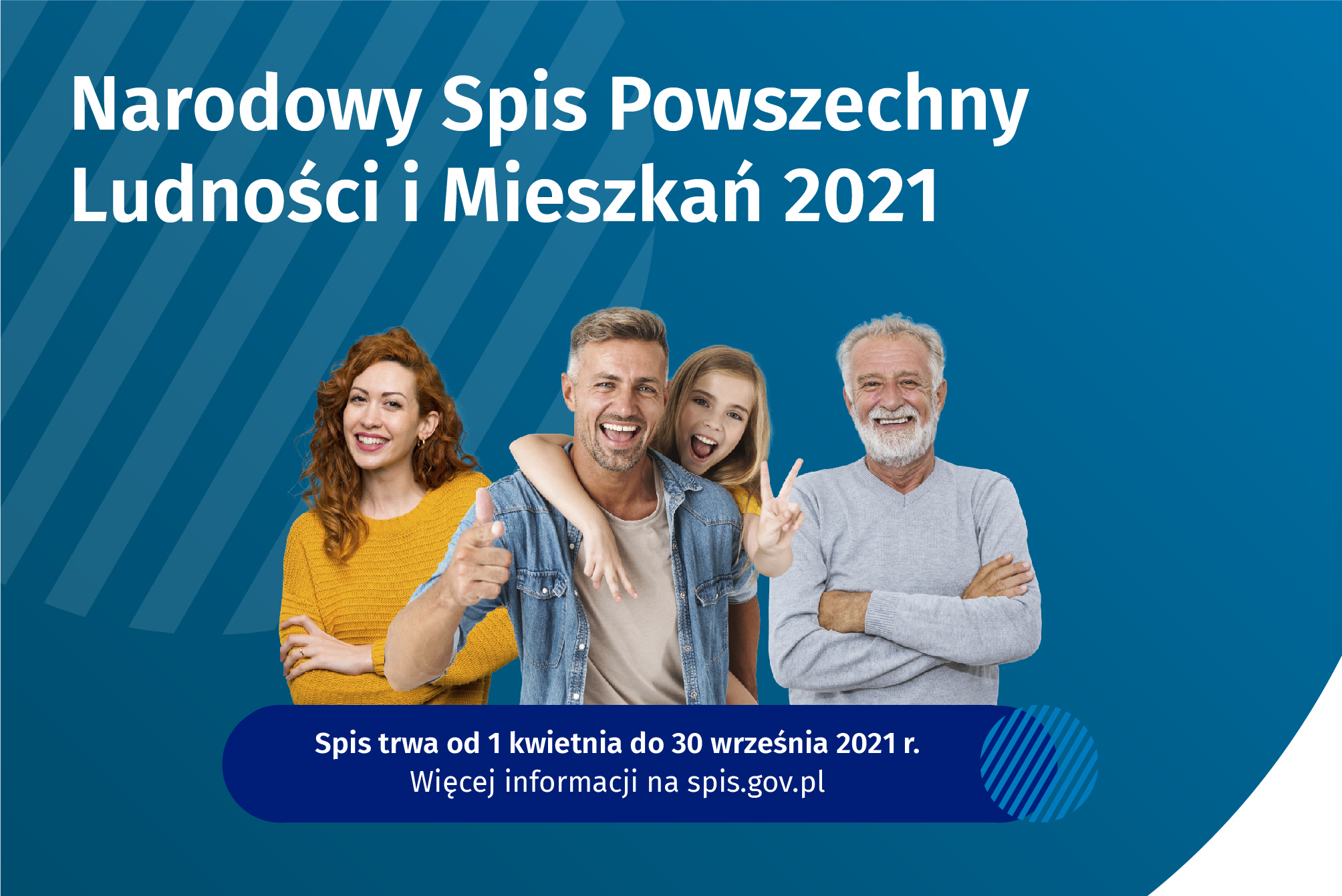Napis Narodowy Spis Powszechny Ludności i Mieszkań 2021. Czteryosoby w różnym wieku. Niebieskie tło.