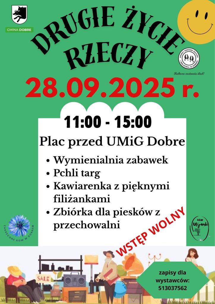 Plakat promuje wydarzenie „Drugie życie rzeczy” 28.09.2025 r. na zielonym tle. Zawiera hasło „wstęp wolny” i szczegóły spotkania.