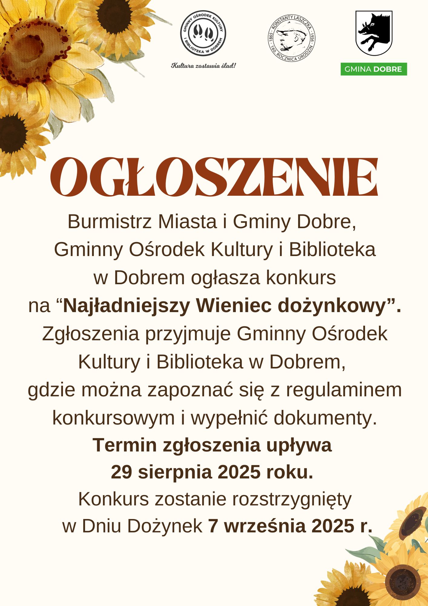Ogłoszenie dotyczące konkursu na Najładniejszy Wieniec dożynkowy. Tło kremowe z ilustracjami słoneczników i logotypami. Tekst w kolorze brązowym.